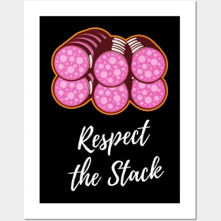 Respect the Stack - Salami Posters and Art